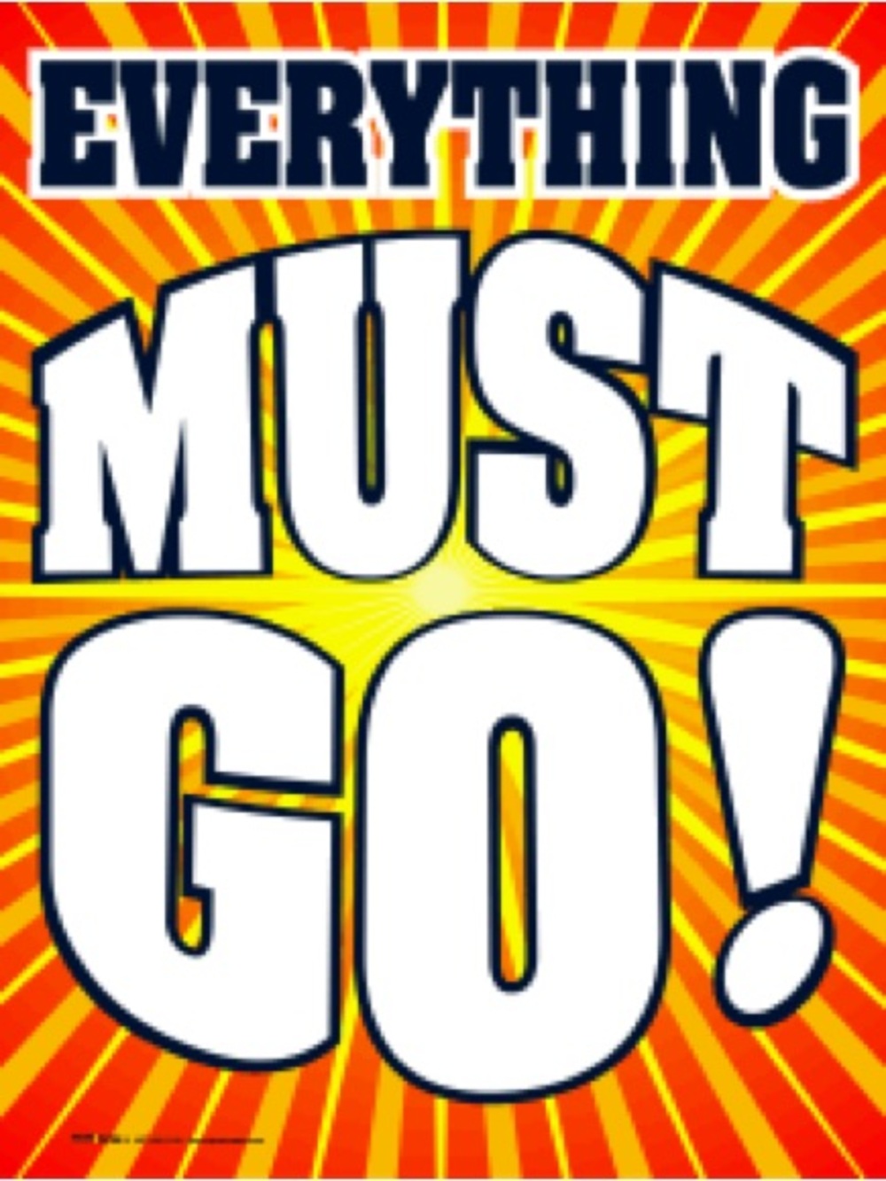 Everything Must Go!